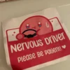 Cute Car Decals - Kirby "Nervous Driver please be patient